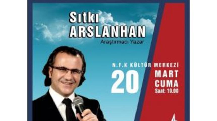 Sıtkı Arslanhan Kartepelilerle Buluşacak