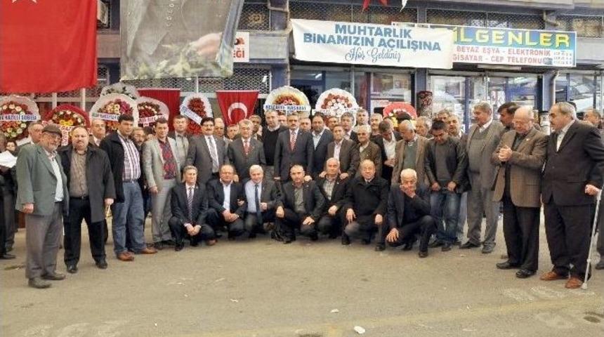 Nazilli&rsquo;de Muhtarlar Dernek Binası A&ccedil;ıldı