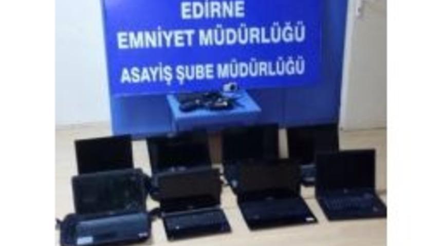 Edirne&rsquo;de Lap Top Hırsızları Yakayı Ele Verdi