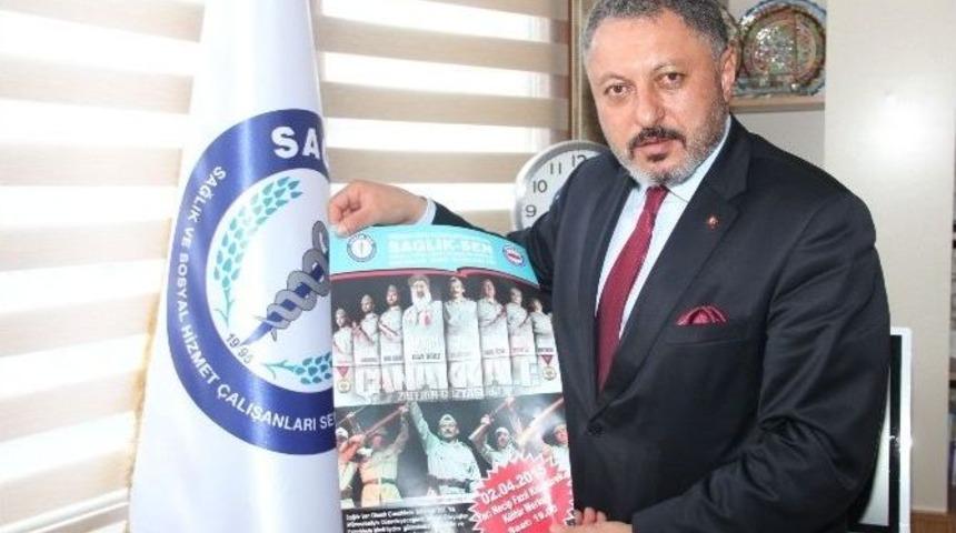 Sağlık Sen Zaferin G&ouml;zyaşları Tiyatro G&ouml;sterisini Sahneleyecek