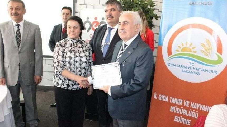 Edirne&rsquo;de Kadın &Ccedil;ift&ccedil;iler Sertifikalandı