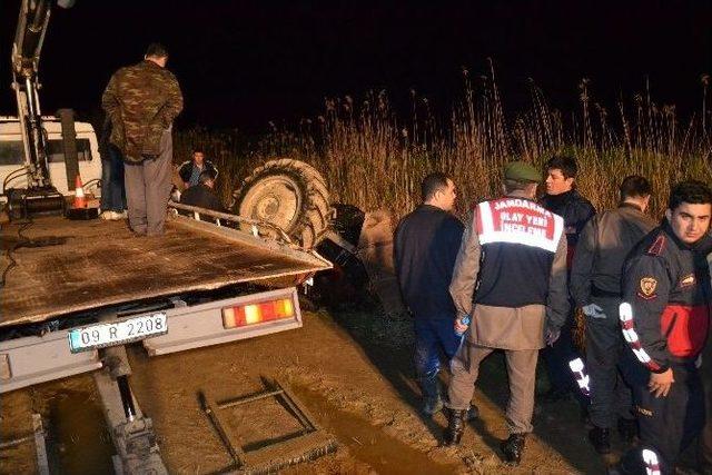 Nazilli’de Traktör Kanala Uçtu: 1 Ölü