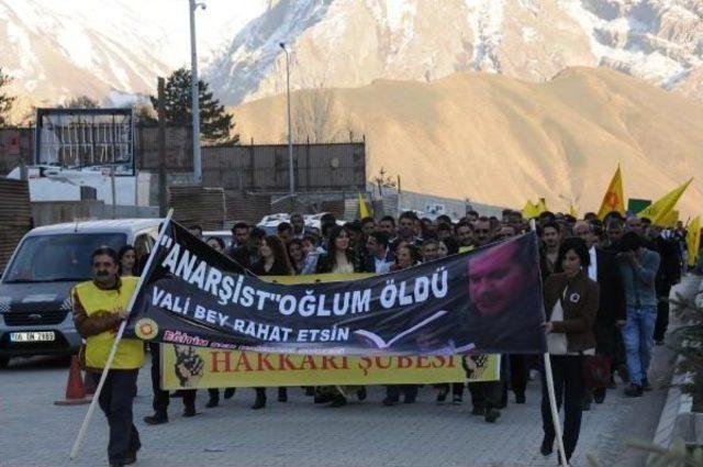 Hakkari Ve Çukurca'da Yalova Valisi'ne Tepki Yürüyüşü