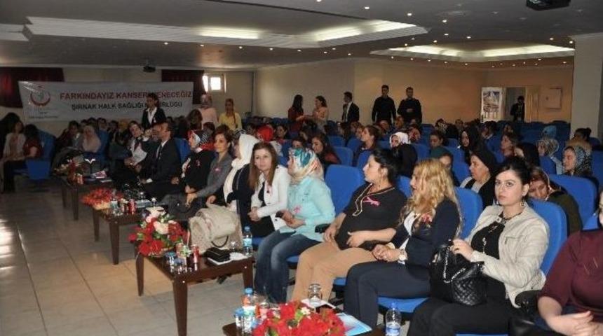 Şırnak&rsquo;ta &rsquo;kanserden Korunma Yolları&rsquo; Konferansı