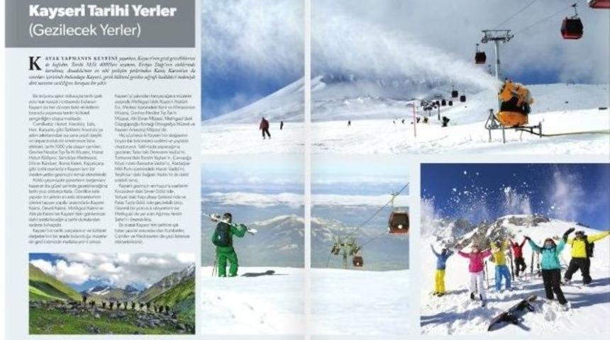 Kış Turizmi&rsquo;nin G&ouml;zdesi: Erciyes