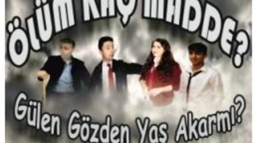 Ulus&rsquo;ta &lsquo;&ouml;l&uuml;m Ka&ccedil; Madde&rsquo; İsimli Tiyatro Oyunu Sahnelenecek