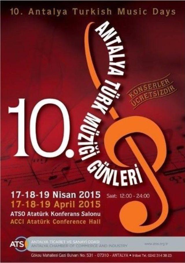 10.antalya T&uuml;rk M&uuml;ziği G&uuml;nleri Başlıyor 1