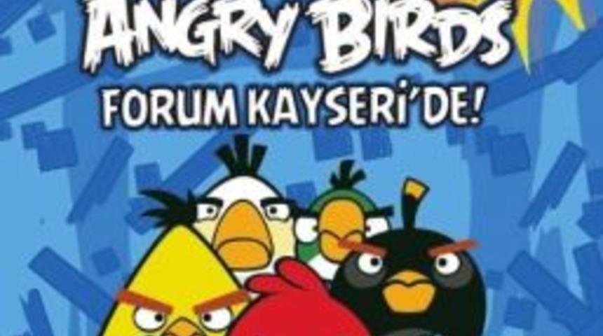 D&uuml;nyanın En Pop&uuml;ler Kuşları Angry Brids Anadolu&rsquo;da İlk Kez Forum Kayseri&rsquo;de
