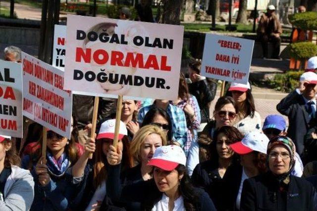 Ebelerle Gebeler Sezaryene Karşı Yürüdü