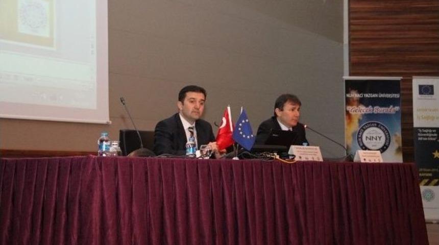 &rsquo;iş Sağlığı Ve G&uuml;venliğinde Ab&rsquo;nin Etkisi&rsquo; Konulu Seminer D&uuml;zenlendi