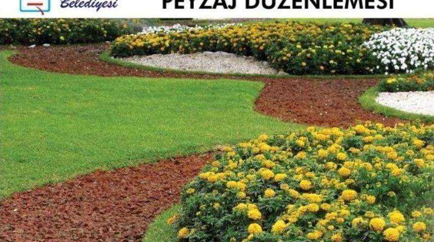İl&ccedil;e Girişi, Peyzaj &Ccedil;alışmaları İle G&uuml;zelleşecek
