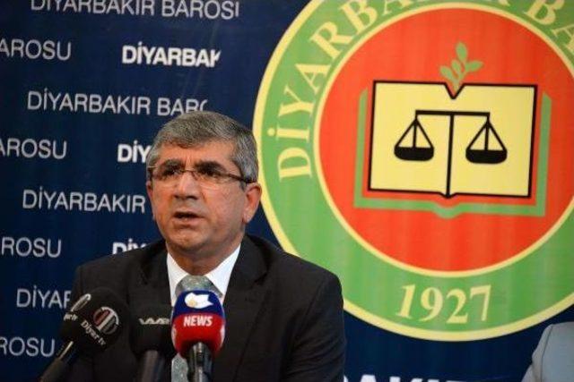 Diyarbakır Baro Başkanı: Cumhurbaşkanı Anayasayı Ve Vatana Ihanet Suçunu Oluşturan Hükümleri Ihhal Ediyor