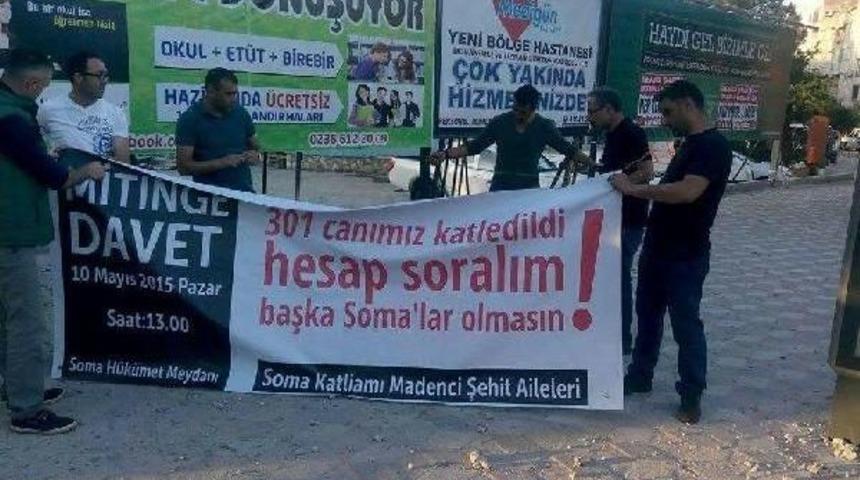 Soma'da, Facianın Yıl D&ouml;n&uuml;m&uuml; &Ouml;ncesinde Aileler Mitingle Seslerini Duyuracak
