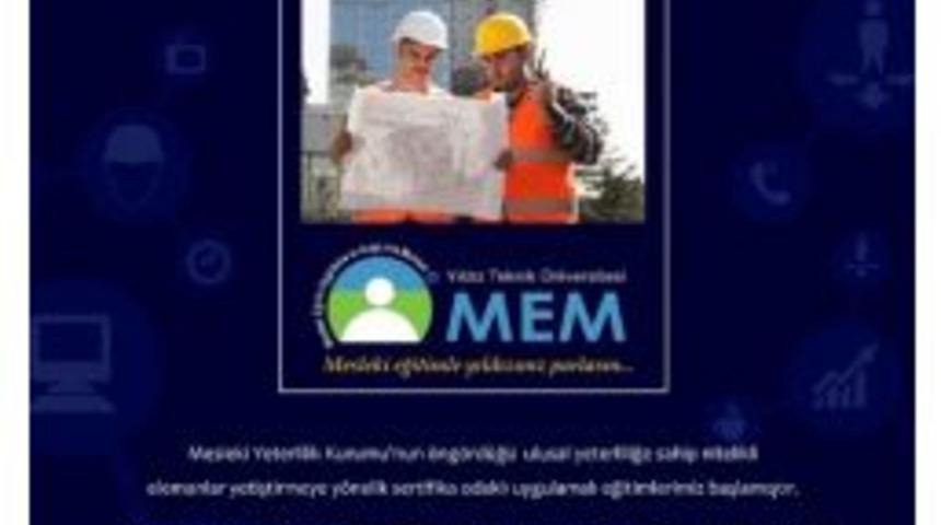 Yıldız-mem Nitelikli Ve Sertifikalı İş&ccedil;iler Yetiştirecek