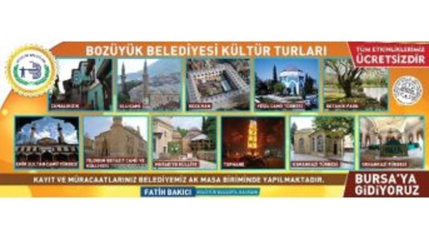Boz&uuml;y&uuml;k Belediyesi K&uuml;lt&uuml;r Turları Bursa İle Devam Ediyor