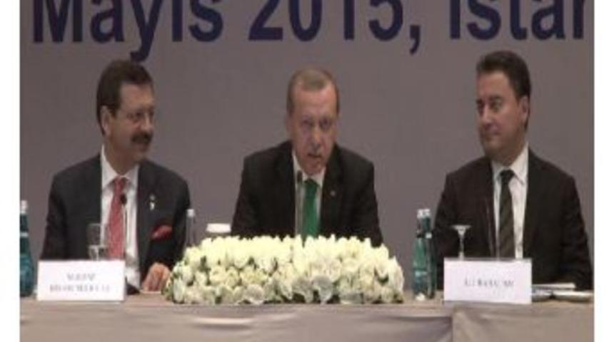 Cumhurbaşkanı Erdoğan: İş D&uuml;nyamızın Bizimle Birlikte Hareket Ettiğinden Emin Olmalıyız