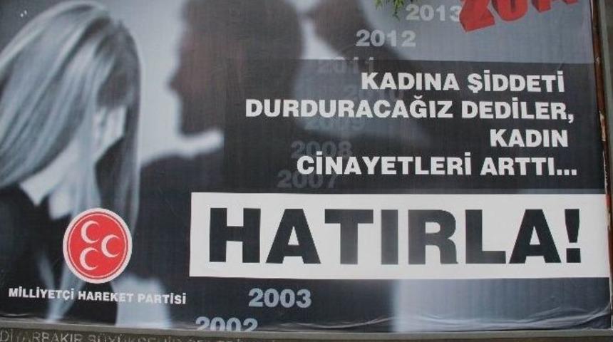 Diyarbakır&rsquo;da Mhp&rsquo;nin Billboardlardaki Afişi S&ouml;k&uuml;ld&uuml;