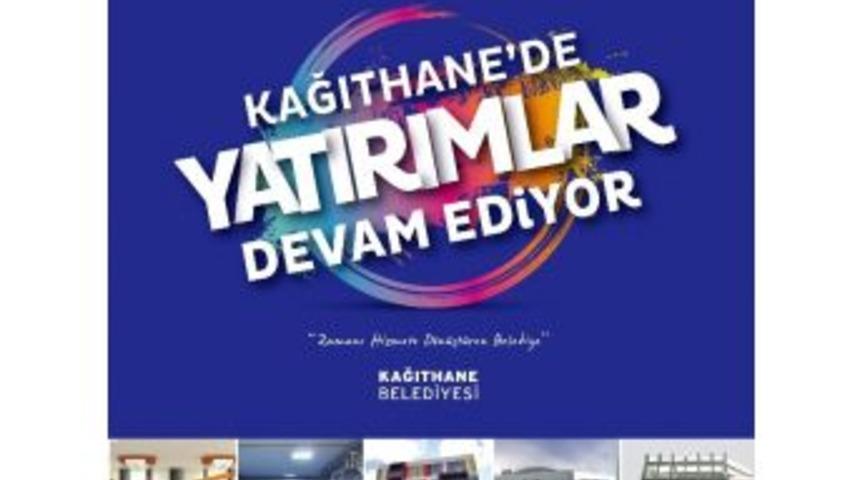 Kağıthane&rsquo;de Yatırımlar Devam Ediyor