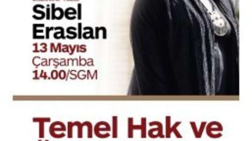 Sgm&rsquo;de Hak Ve &Ouml;zg&uuml;rl&uuml;kler Konuşulacak