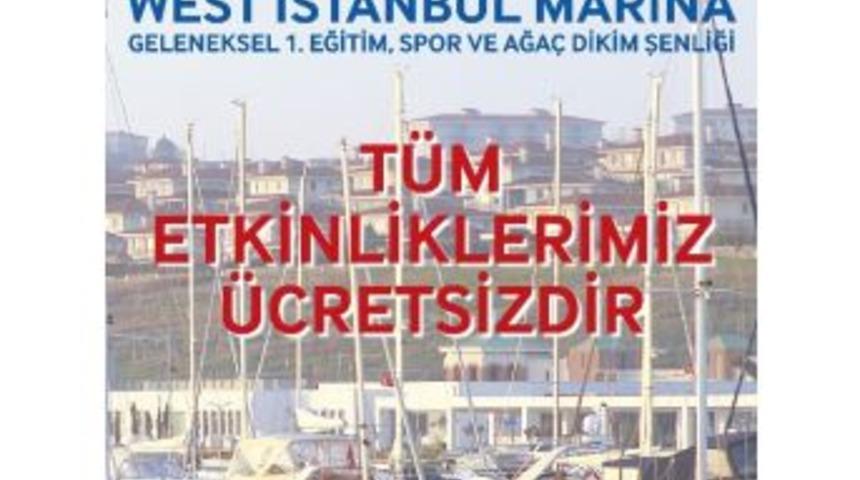 West İstanbul Marina&rsquo;da Şenlik Bu Hafta Sonu Başlıyor