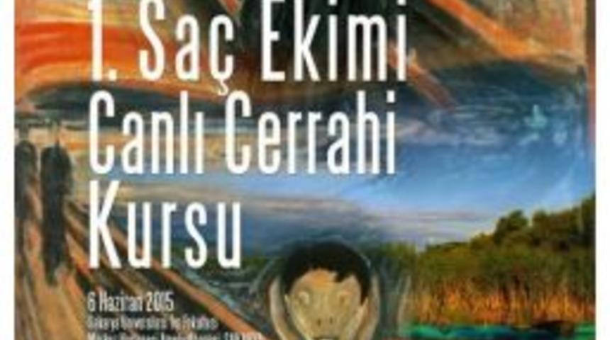 Canlı Sa&ccedil; Ekimi Cerrahisi Kursu D&uuml;zenlenecek