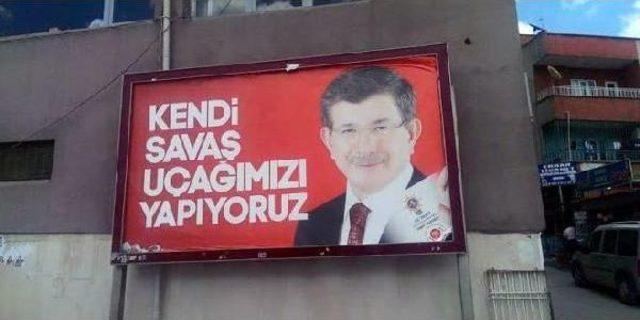 Ak Parti'nin, 'kendi Savaş Uçağımızı Yapıyoruz' Afişi Kaldırıldı