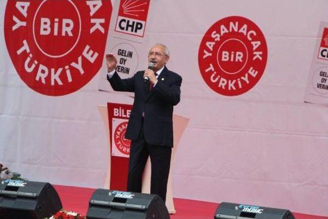 Kılıçdaroğlu; Türkiye'yi Şaha Kaldıracağız (2)