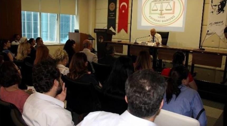 Kayseri Barosu’ndan Avukatlara Seminer
