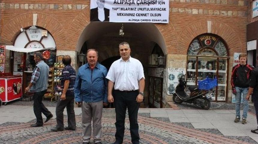 Tarihi Alipaşa &Ccedil;arşısı Esnafından, Merhum Demirel&rsquo;e Vefa