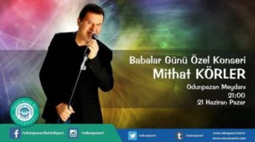 Babalar G&uuml;n&uuml;&rsquo;nde Mithat K&ouml;rler Konseri