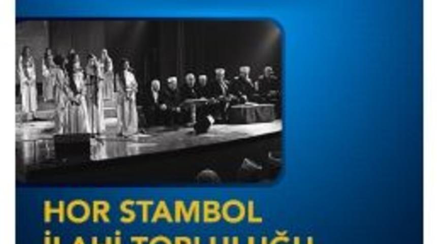 &ldquo;hor Stambol&rdquo; Cumartesi Gecesi Sahne Alacak