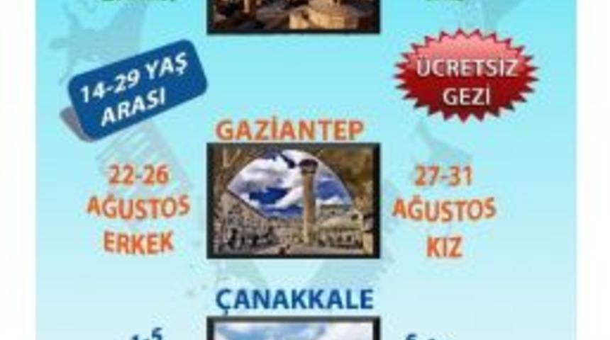 Gen&ccedil;lik Merkezinden &Ccedil;anakkale, Mardin Ve Gaziantep Gezileri