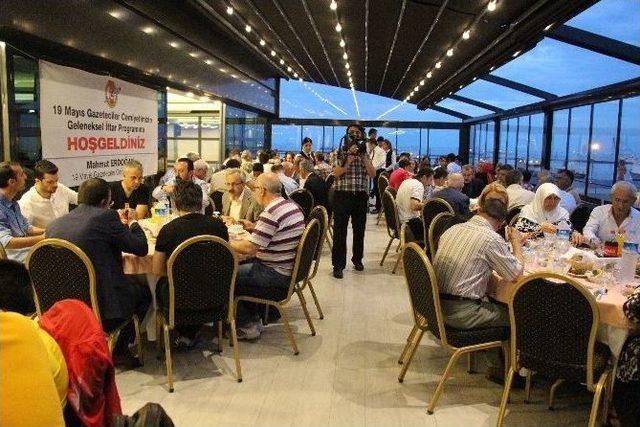 Samsun’da Gazeteciler İftar Yemeğinde Bir Araya Geldi