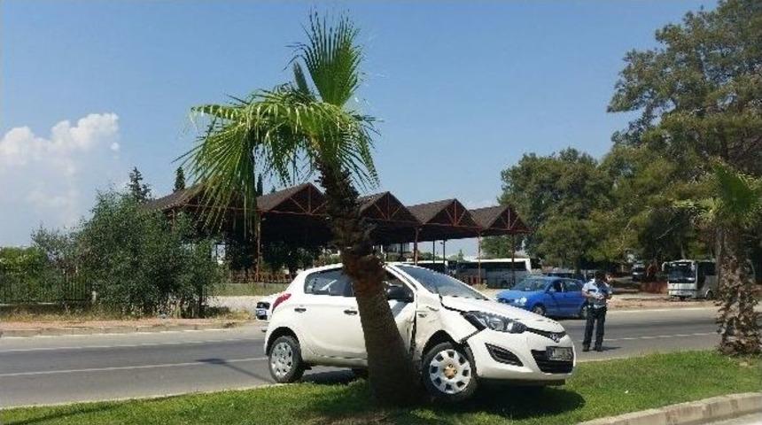 Manavgat&rsquo;ta Trafik Kazası: 1 Yaralı