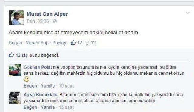 'hakkını Helal Et Anam' Yazıp Kendini Astı