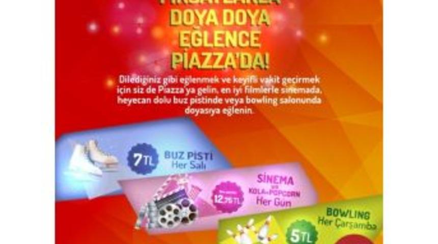 Piazza&rsquo;da Eğlence Vakti