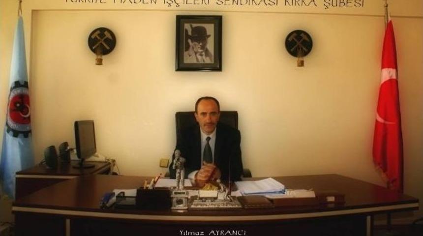 Maden-iş Şube Başkanı Ayrancı&rsquo;dan Bayram Mesajı