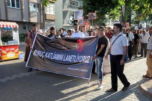 Suruç’Taki Saldırı Yalova'da Protesto Edildi