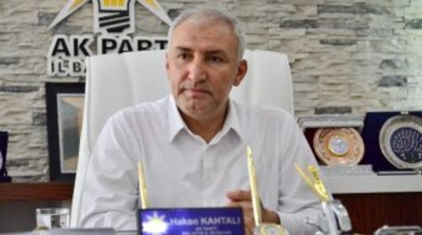 Kahtalı &ldquo;teşkilatımız Her T&uuml;rl&uuml; Sonuca Hazırlıklı&rdquo;