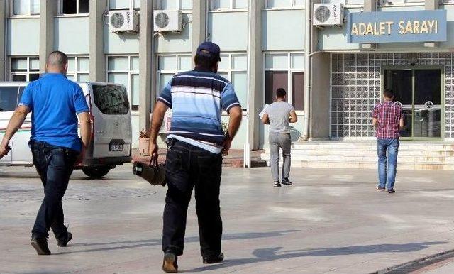 Aydın’daki Operasyonda Gözaltına Alınan 8 Kişi Adliyeye Sevk Edildi