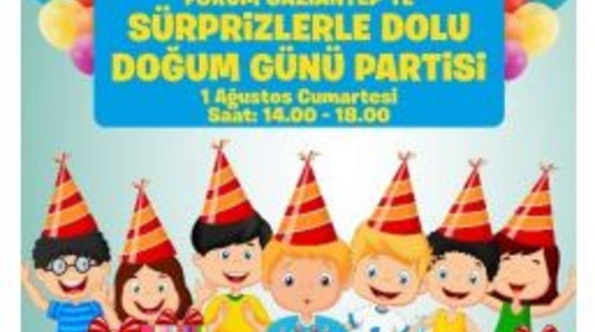 Forum Gaziantep &Ccedil;ocukları Doğum G&uuml;n&uuml;ne Davet Ediyor
