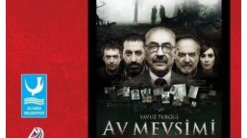 ’av Mevsimi’ Aliağa’da Gösterilecek