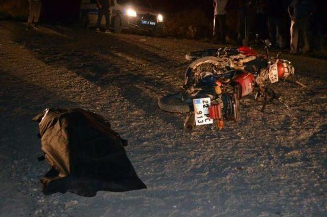 Motosikletleri Çarpışan Enişte Öldü, Kayınbirader Ağır Yaralandı