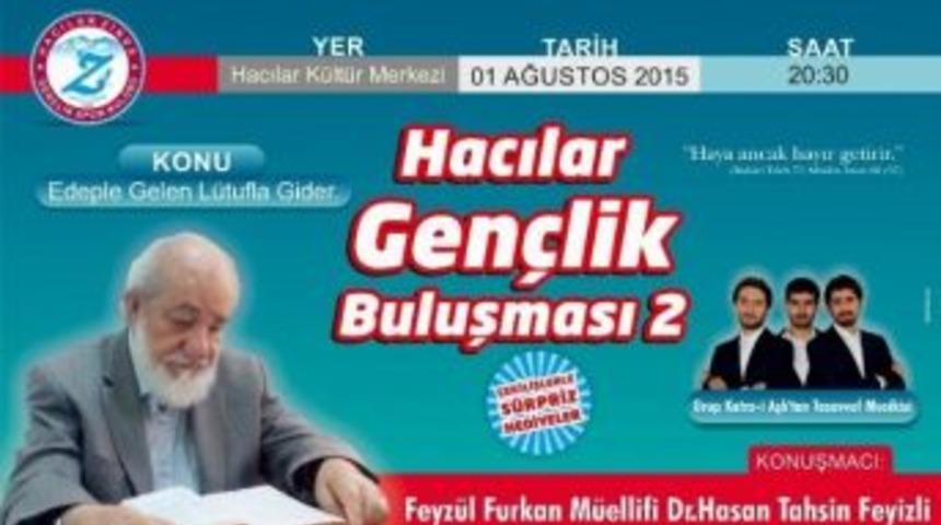 Dr. Hasan Tahsin Feyizli Gen&ccedil;lerle Buluşacak