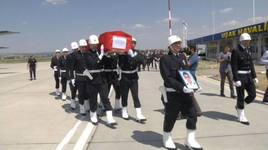 Şehit Polis Memurunun Naaşı Uşak&rsquo;a Getirildi