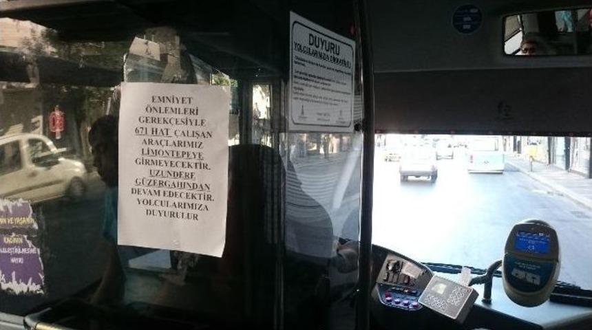 &ldquo;ter&ouml;r Varsa Otob&uuml;s Yok&rdquo; İddiası