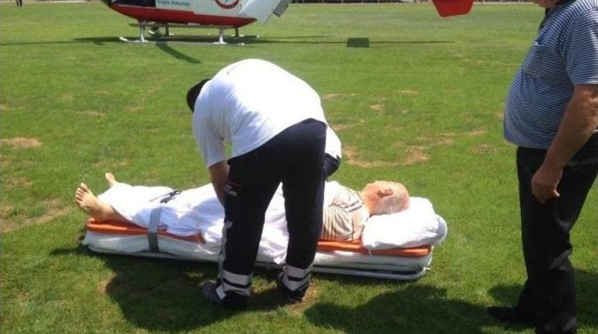Eski Vekil Ambulans Helikopterle Ankara&rsquo;ya Sevk Edildi
