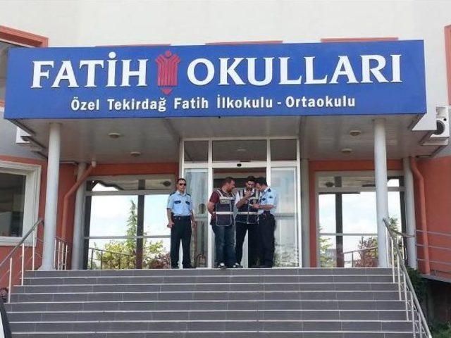 Tekirdağ’Daki Cemaat Okullarında Polis Araması (2)