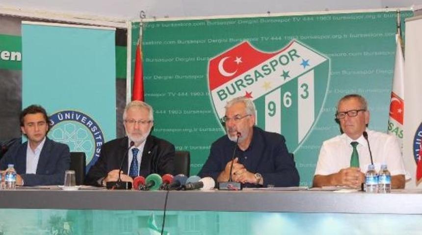 Bursaspor'la Uludağ &Uuml;niversitesi Arasında Işbirliği