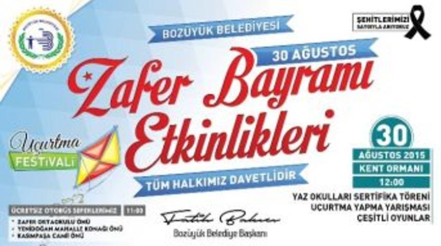 Boz&uuml;y&uuml;k Belediyesi&rsquo;nden Zafer Bayramı Etkinlikleri